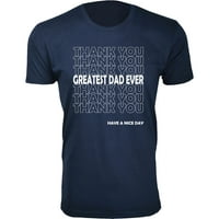 Тениските за най -добрия ден на бащата някога - благодаря ви най -големият татко някога
